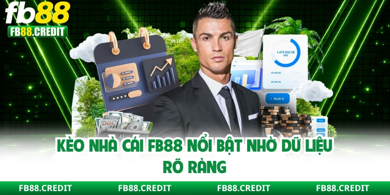 Kèo nhà cái FB88 nổi bật nhờ dữ liệu rõ ràng